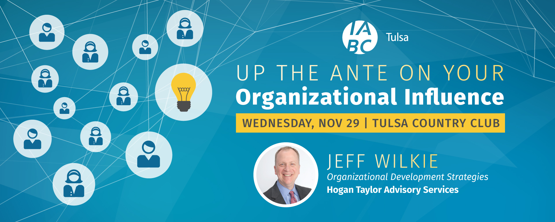 November Luncheon: Up the Ante on Your Organizational Influence