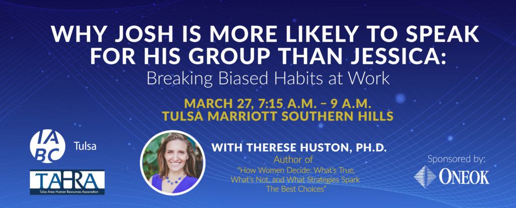 Why Josh is More likely to Speak for His Group than Jessica: Breaking Biased habits at Work