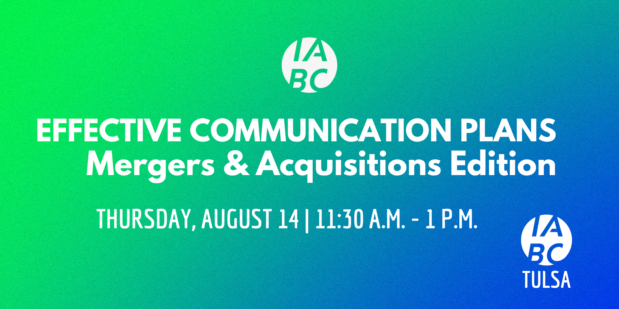 Communication Strategies: Mergers & Acquisitions Edition
